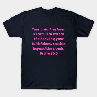 Bible Verse Psalm 36:5 T-Shirt